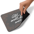 ALL WILL BE WELL Mouse Pad