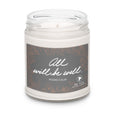 ALL WILL BE WELL Candle